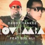 Daddy Yankee Ft. Big Ali - Lovumba (Remix) MP3