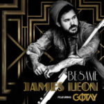 James Leon Ft. Gotay - Besame MP3